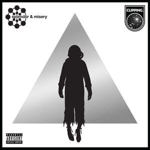 Clipping - Splendor & Misery  CD